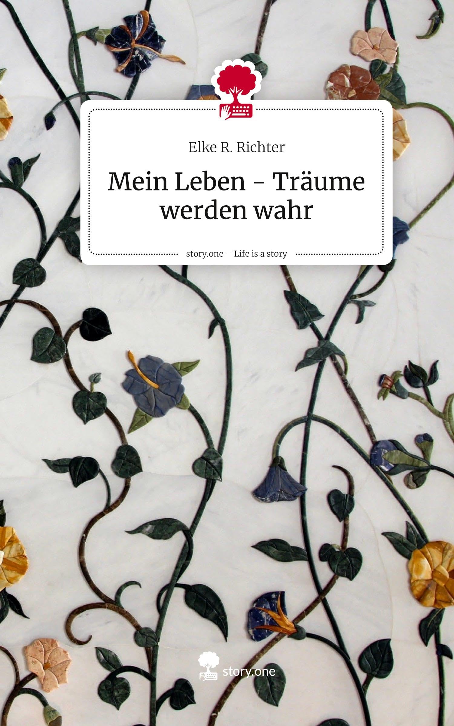 Mein Leben -  Träume werden wahr. Life is a Story - story.one Leisure, Home & Garden