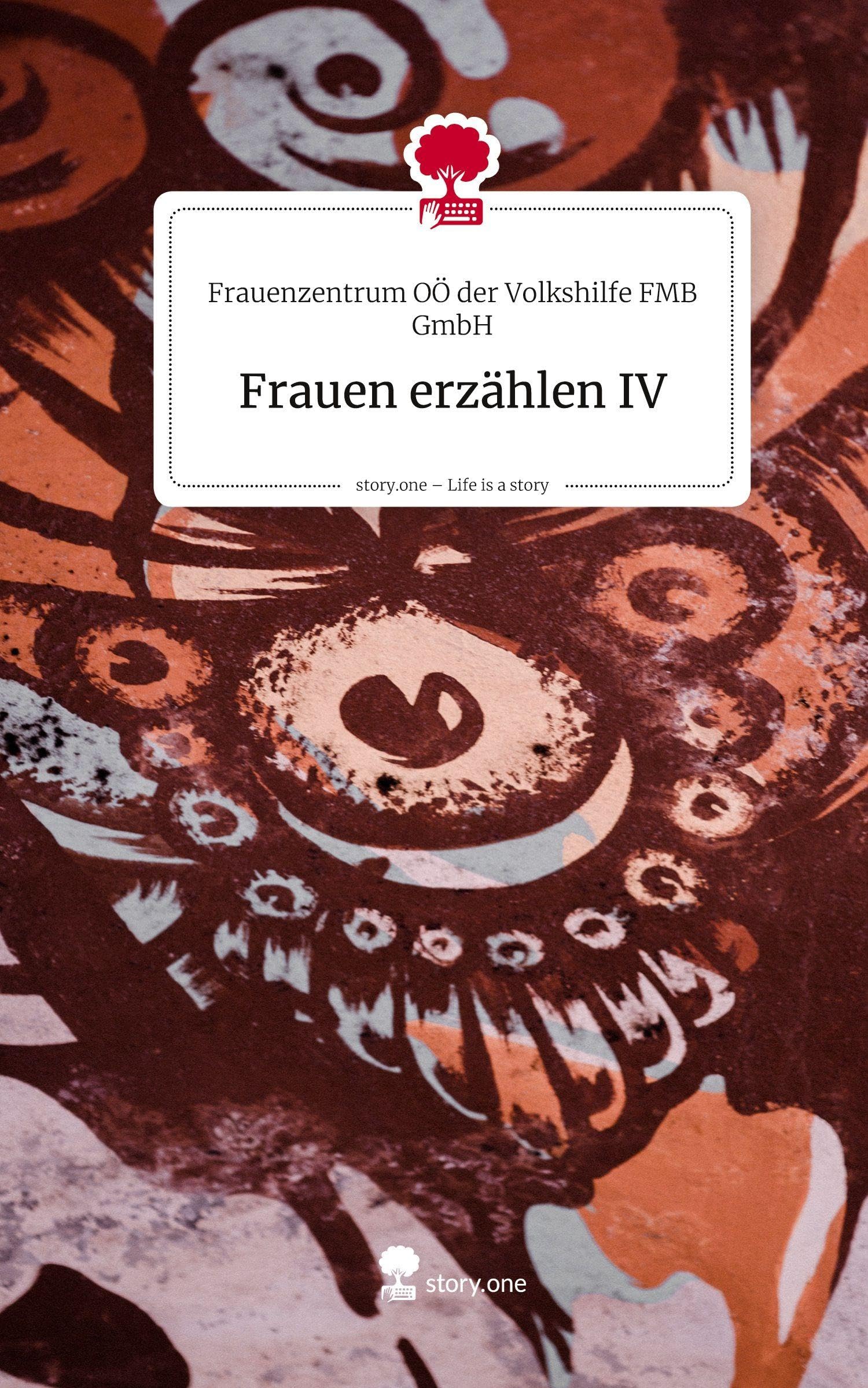 Frauen erzählen IV. Life is a Story - story.one Politics & Society Books