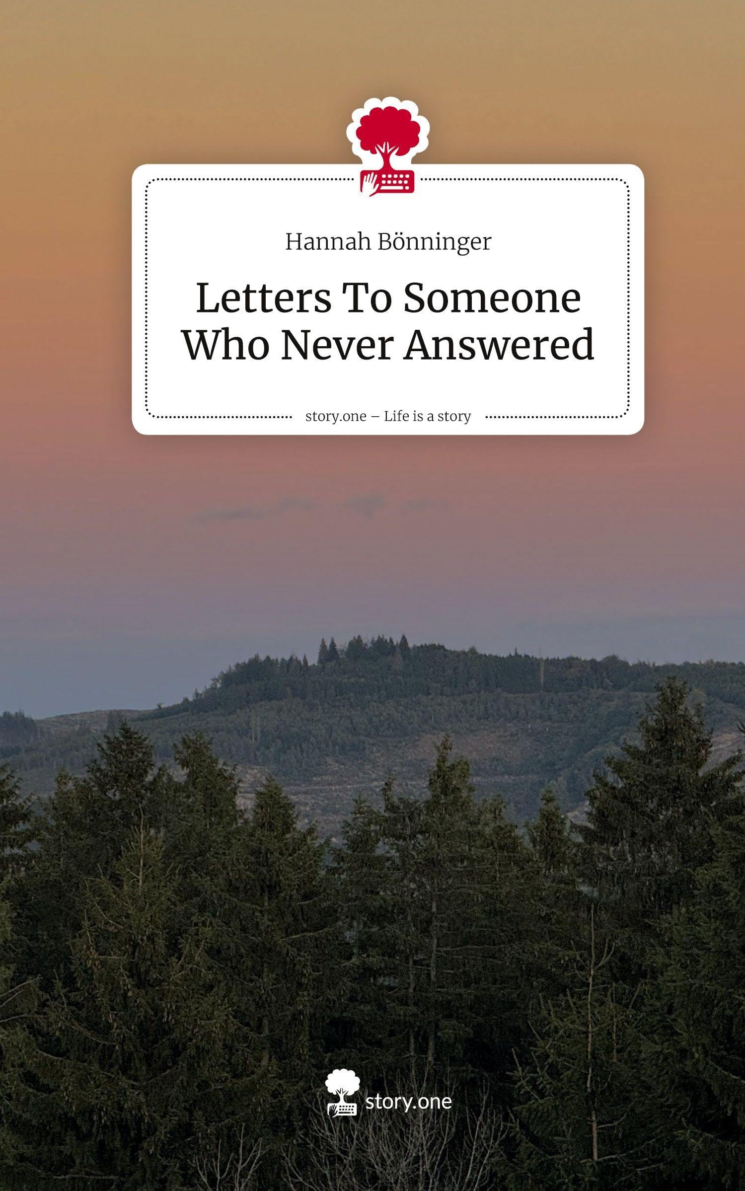Letters To Someone Who Never Answered. Life is a Story - story.one Lifestyle