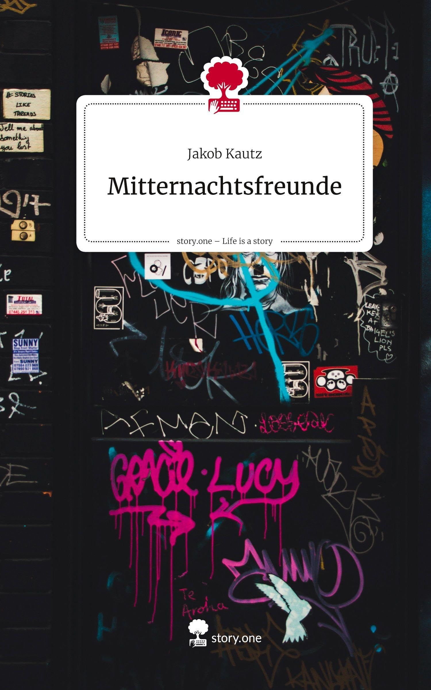 Mitternachtsfreunde. Life is a Story - story.one Contemporary literature