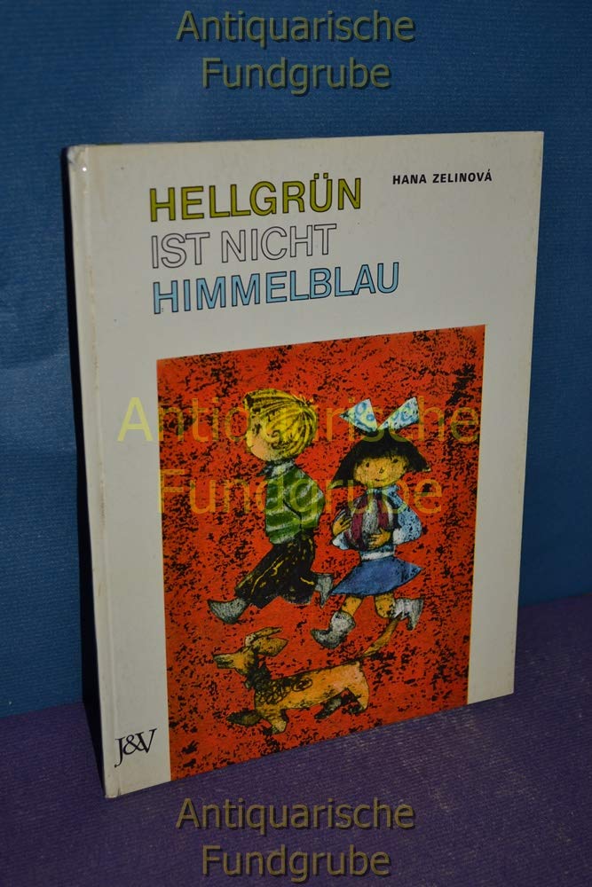 Hellgrün ist nicht himmelblau Books