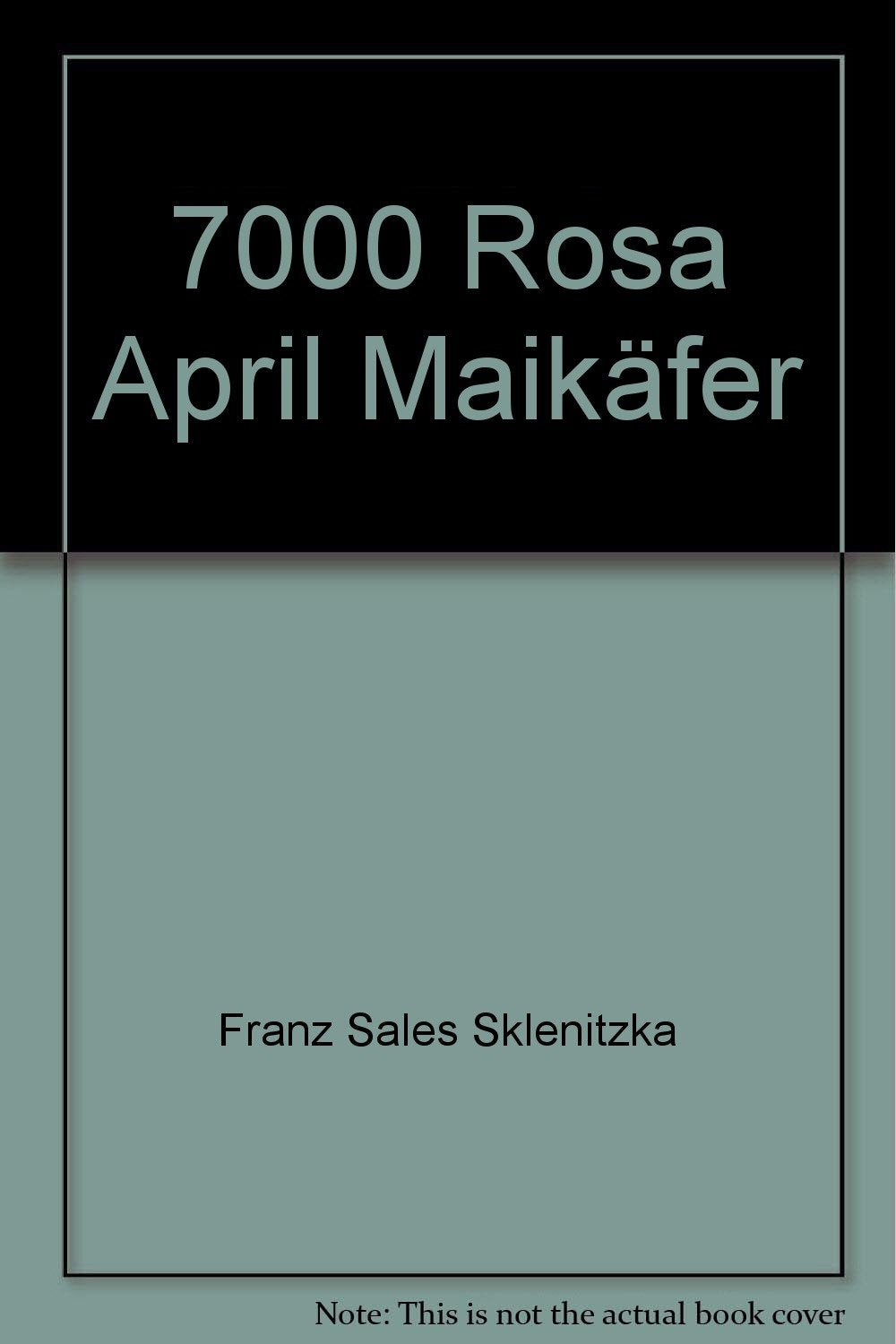 7000 Rosa April Maikäfer Books