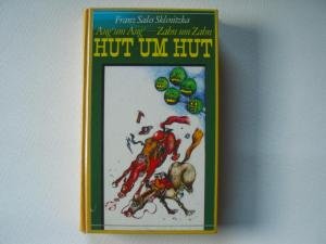 Aug´ um Aug´ - Zahn um Zahn - Hut um Hut Books