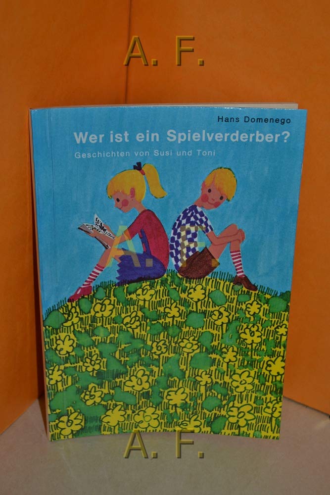 Product Image: Wer ist ein Spielverderber ? - Hans Domenego