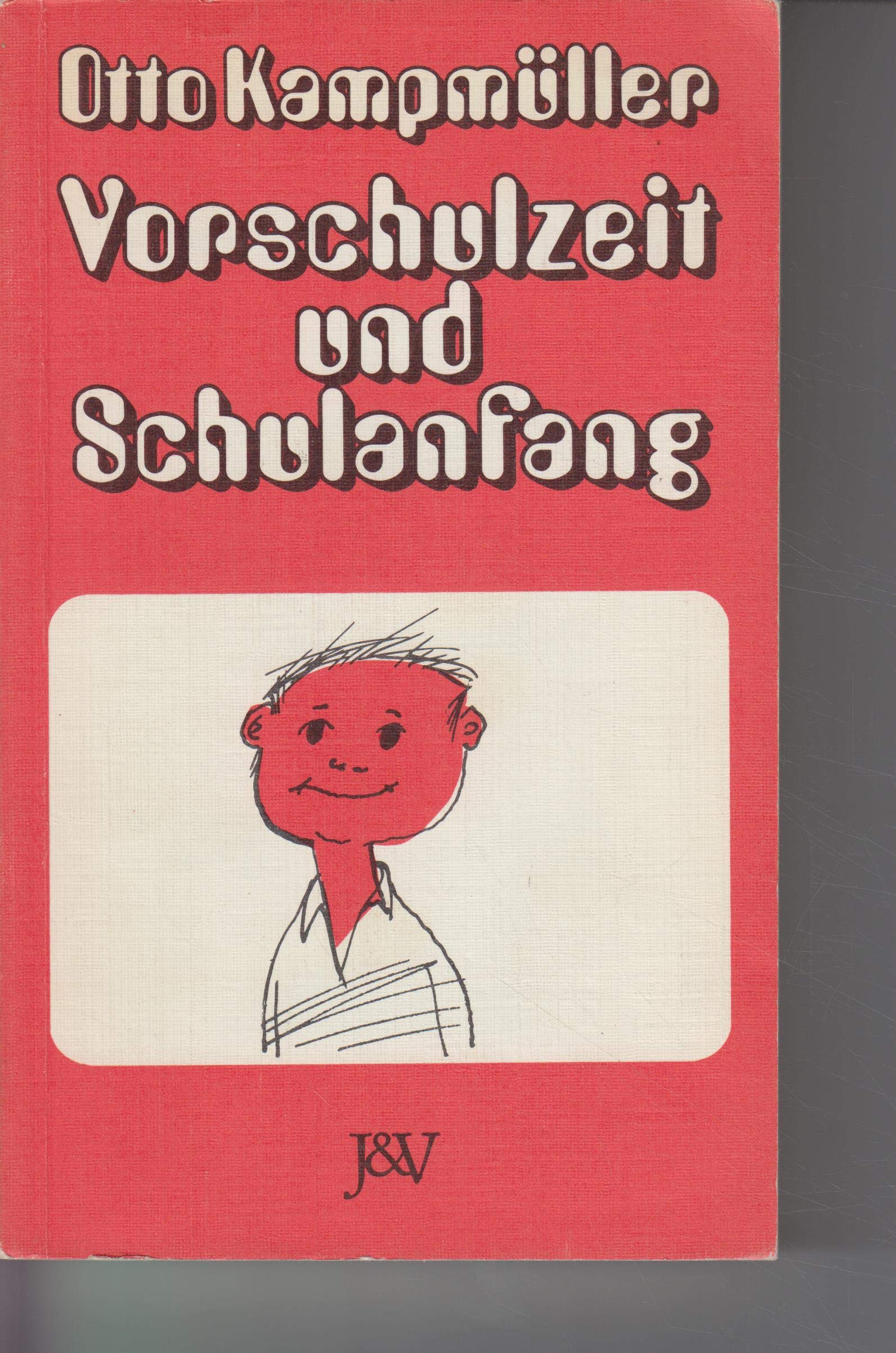 Vorschulzeit und Schulanfang Social Sciences