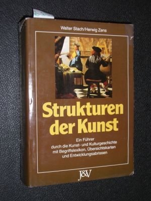 Strukturen der Kunst - Ein Führer durch die Kunst- und Kulturgeschichte mit Begriffslexikon, ... Film, Art & Culture
