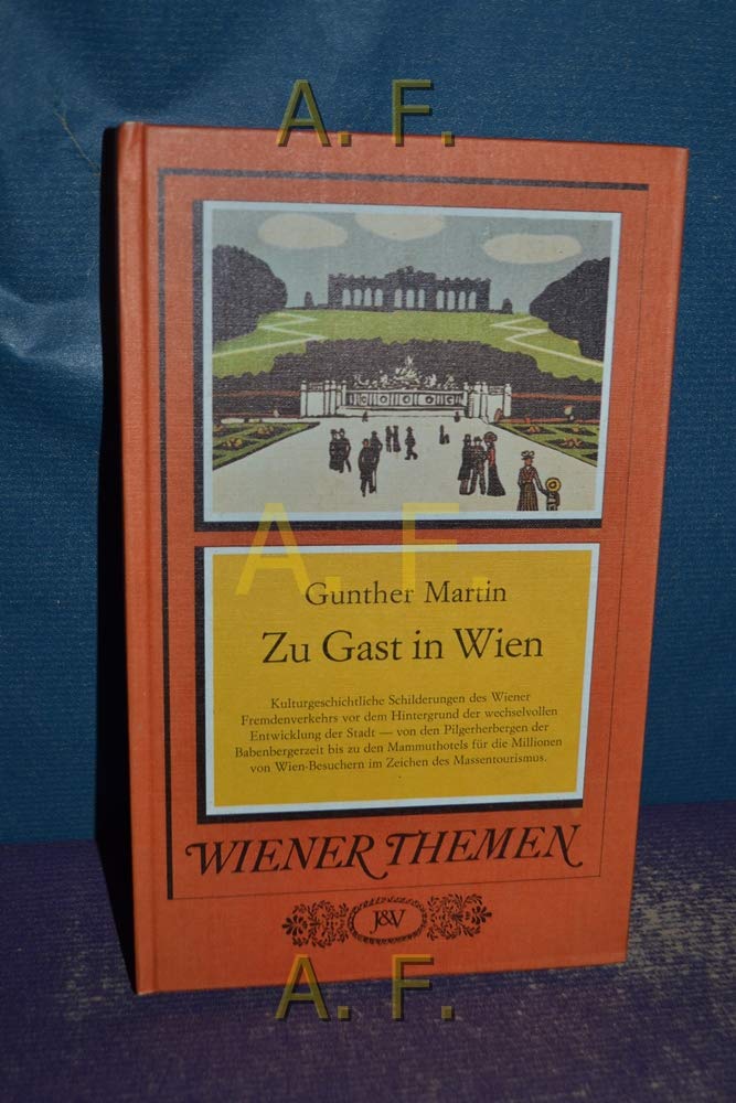 Zu Gast in Wien - Wiener Themen Books