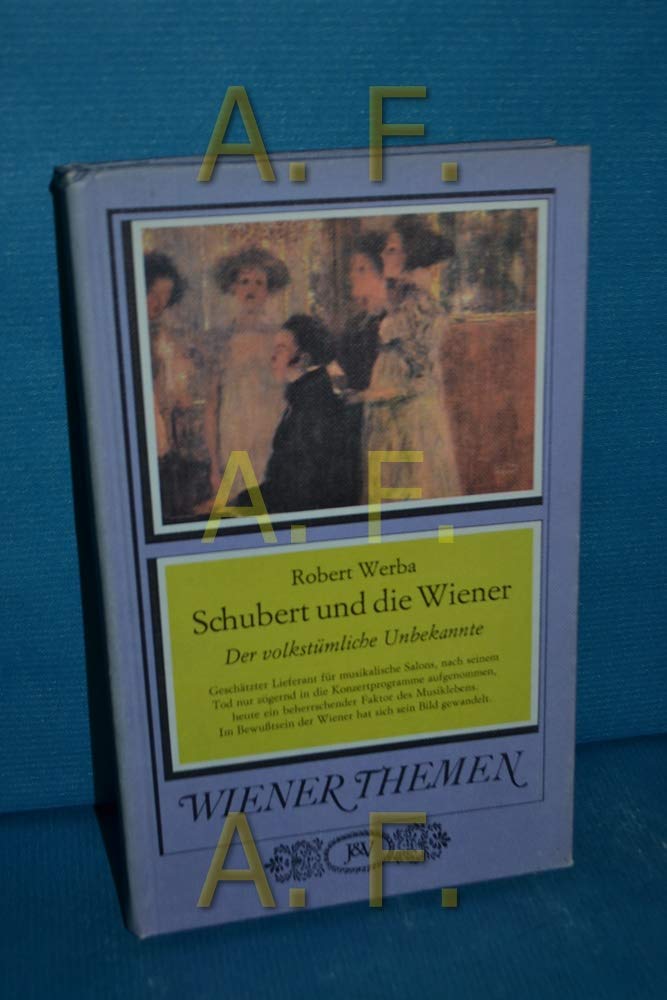Schubert und die Wiener. Der volkstümliche Unbekannte. Books