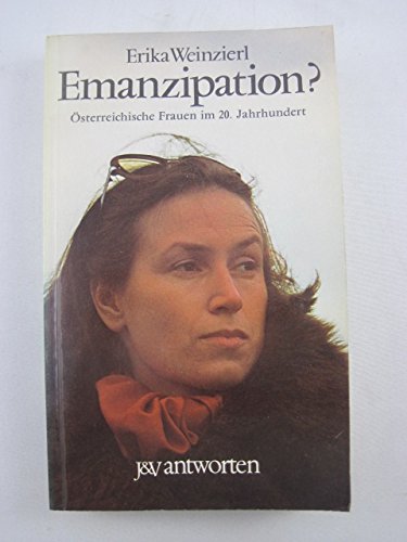 Emanzipation? Österreichische Frauen Im 20. Jahrhundert Books