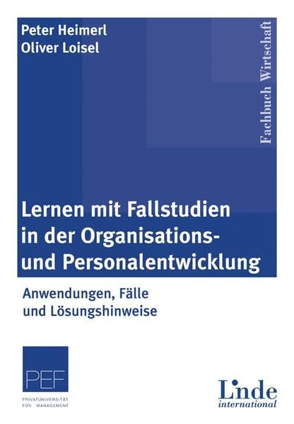 Lernen mit Fallstudien in der Organisations- und Personalentwicklung Law