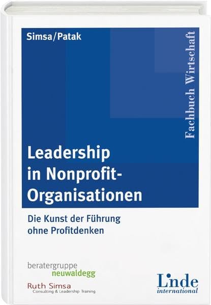 Leadership in Nonprofit-Organisationen: Die Kunst der Führung ohne Profitdenken Law
