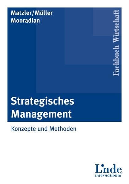 Strategisches Management: Konzepte und Methoden Law