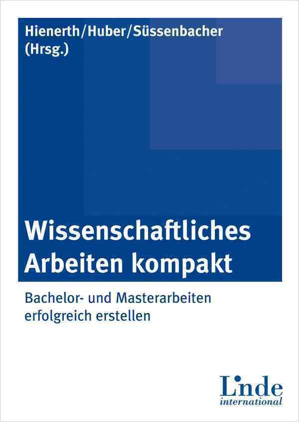 Wissenschaftliches Arbeiten kompakt Business, Finance & Career