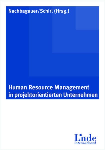 Human Resource Management in Projektorientierten Unternehmen Law