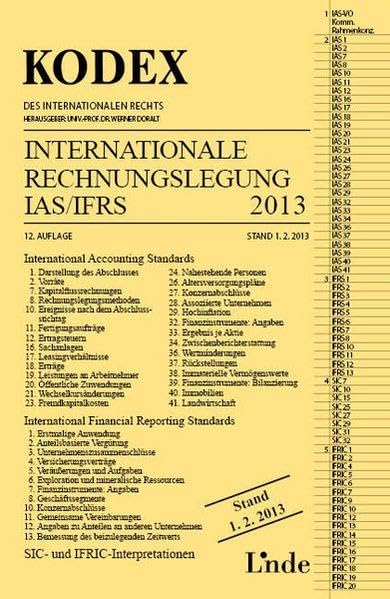 KODEX Internationale Rechnungslegung IAS/IFRS 2013 (Kodex des Internationalen Rechts) Law
