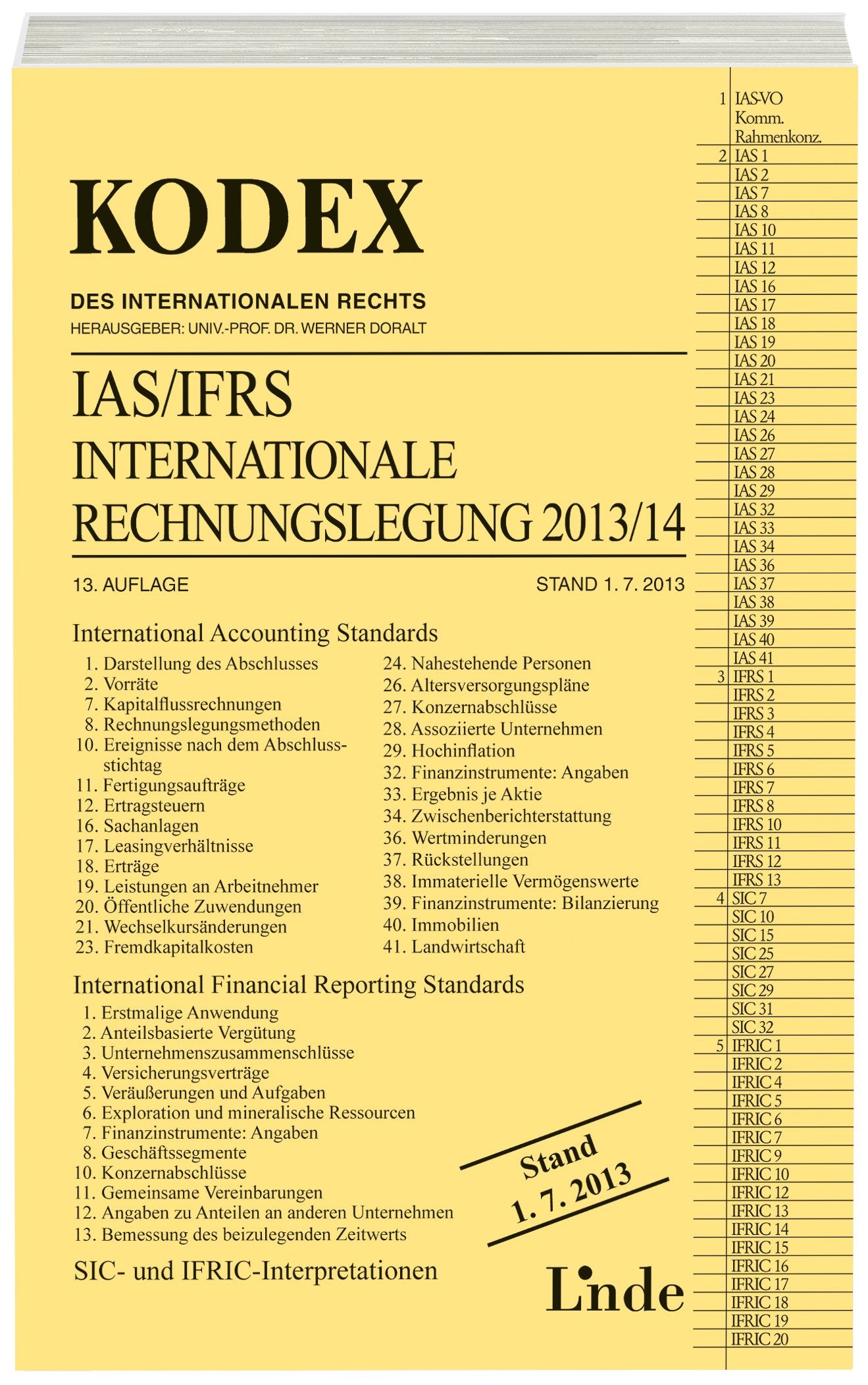 KODEX Internationale Rechnungslegung IAS/IFRS 2013/14 (Kodex des Internationalen Rechts) Law