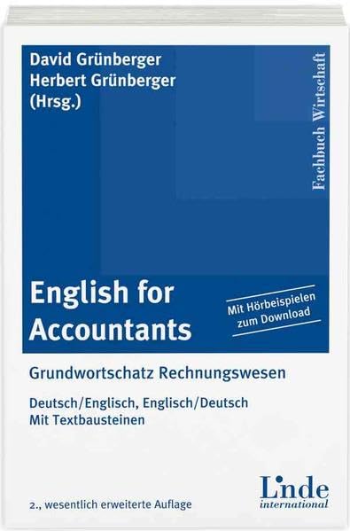 English for Accountants: Grundwortschatz Rechnungswesen - Deutsch/English, Englisch/Deutsch - Mit Textbausteinen Law
