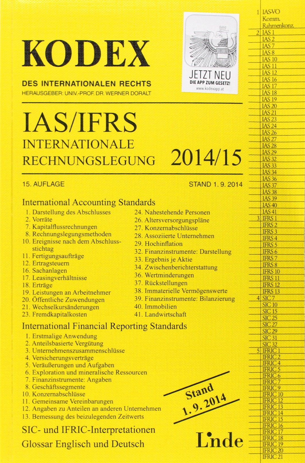 KODEX Internationale Rechnungslegung IAS/IFRS 2014/15 (Kodex des Internationalen Rechts) Law