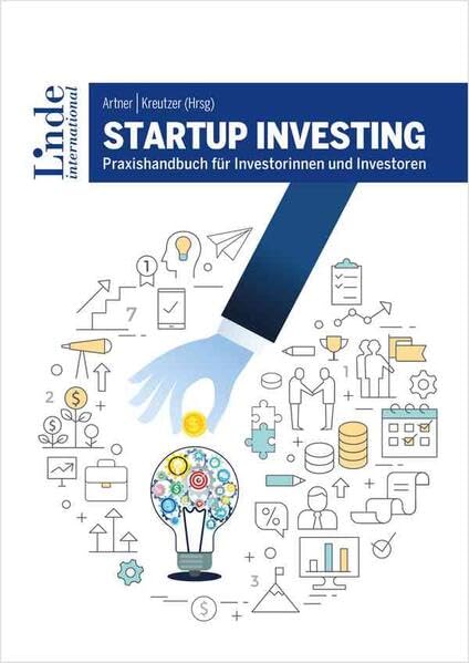 Startup Investing: Praxishandbuch für Investorinnen und Investoren Law