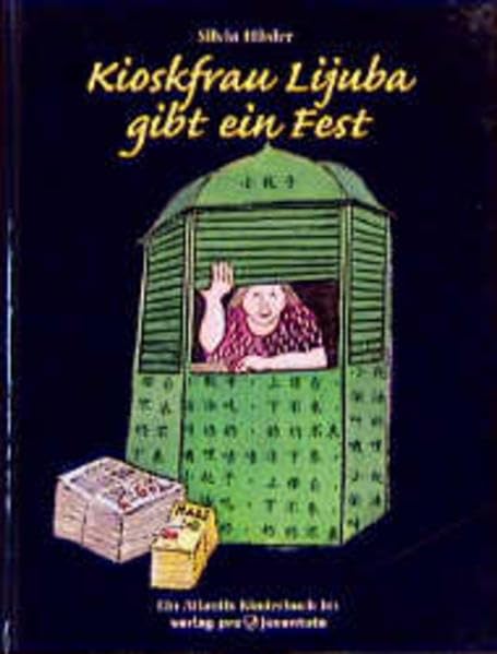 Kioskfrau Lijuba gibt ein Fest Books