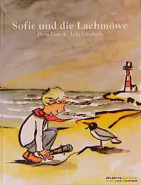 Sofie und die Lachmöwe (Atlantis Kinderbücher bei Pro Juventute) Children's books