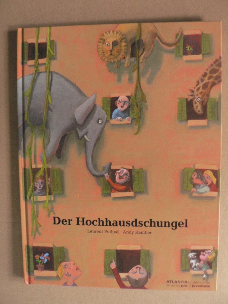 Der Hochhausdschungel (Atlantis Kinderbücher bei Pro Juventute) Children's books