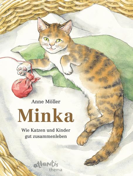Minka: Wie Katzen und Kinder gut zusammenleben Non-fiction