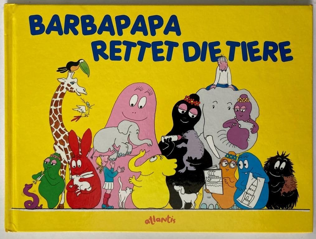 Barbapapa rettet die Tiere Children's books