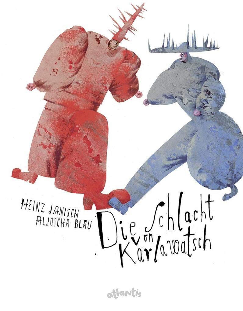 Die Schlacht von Karlawatsch Novels & Short Stories