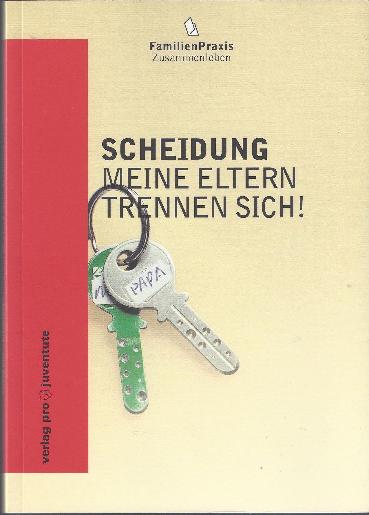 Scheidung - Meine Eltern trennen sich!: Das Buch für die Kinder (FamilienPraxis) Parents & Children