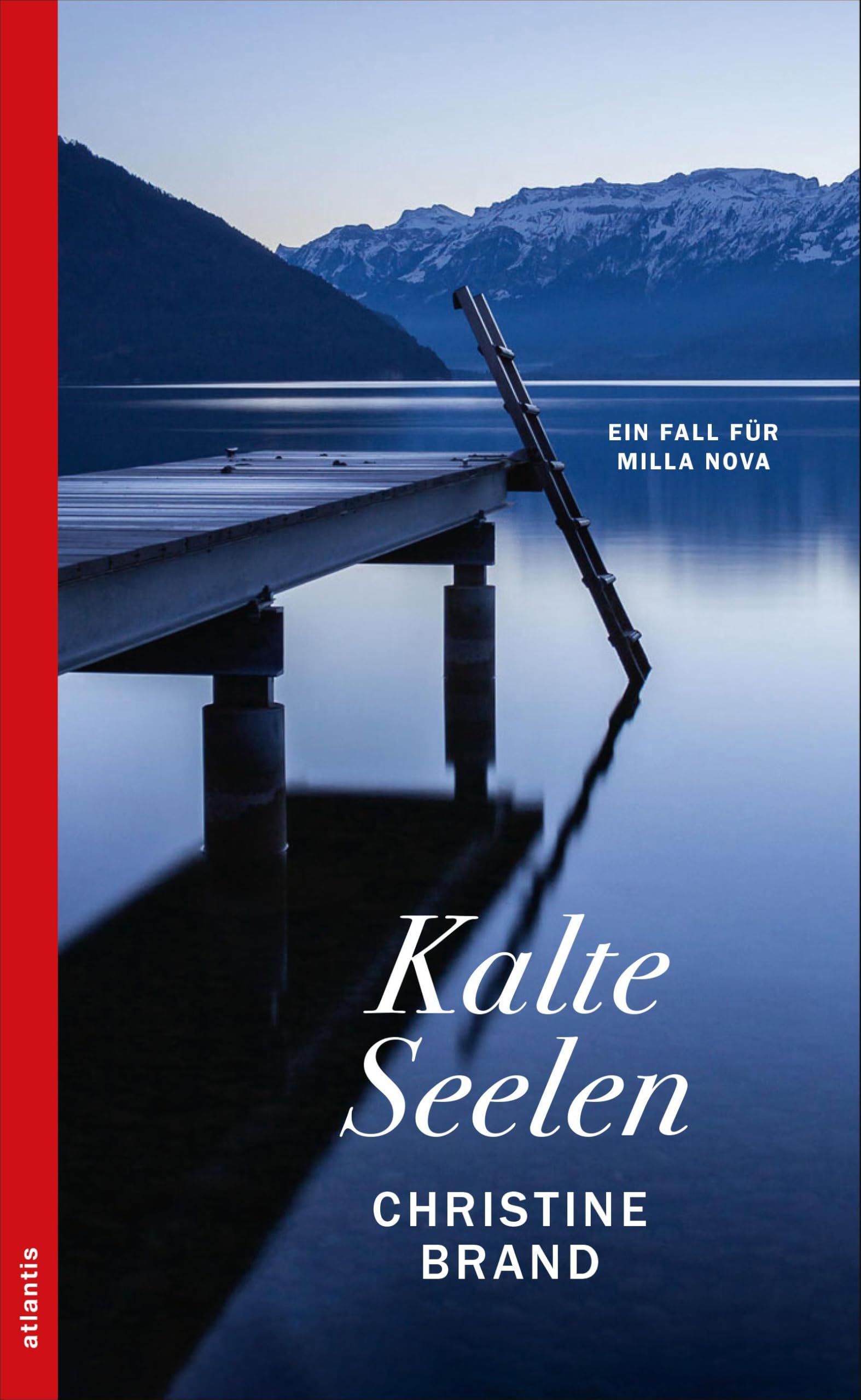 Kalte Seelen: Ein Fall für Milla Nova Contemporary literature