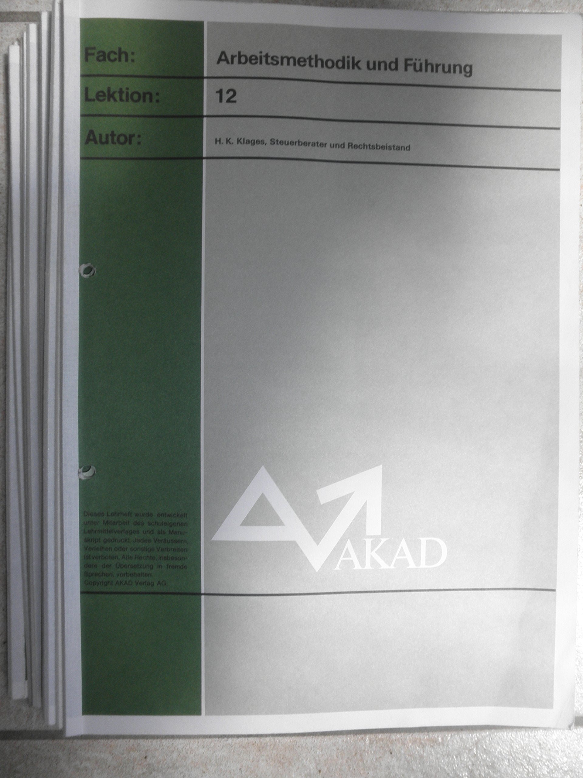 AKAD Lehrhefte Arbeitsmethodik und Führung 12 Hefte Books