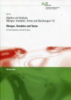 AA 102 Algebra und Analysis - Mengen, Variablen, Terme und Gleichungen 1/2 Books