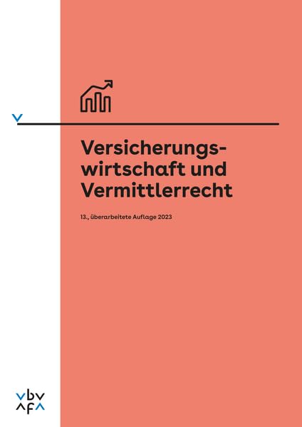 Versicherungswirtschaft und Vermittlerrecht: intermediary@insurance Law
