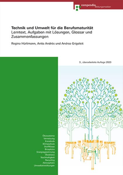 Technik und Umwelt für die Berufsmaturität: Grundlagen, Aufgaben und Lösungen (BMS) Professional & Reference Books