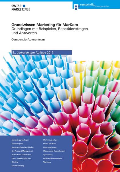 Grundwissen Marketing für MarKom: Grundlagen mit Beispielen, Repetitionsfragen und Antworten (Zertifikatsprüfung MarKom) Law