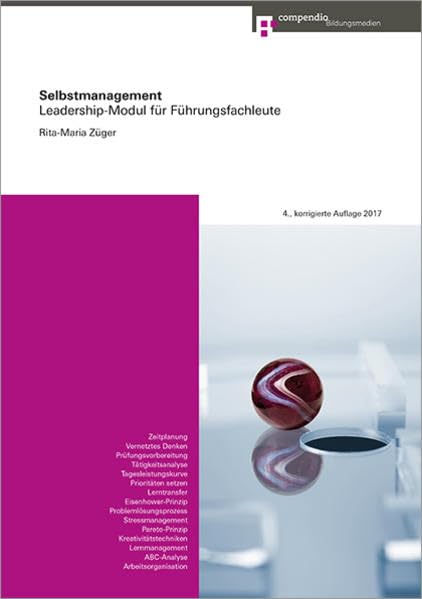 Selbstmanagement: Leadership-Modul für Führungsfachleute (Leadership für Führungsfachleute) Law
