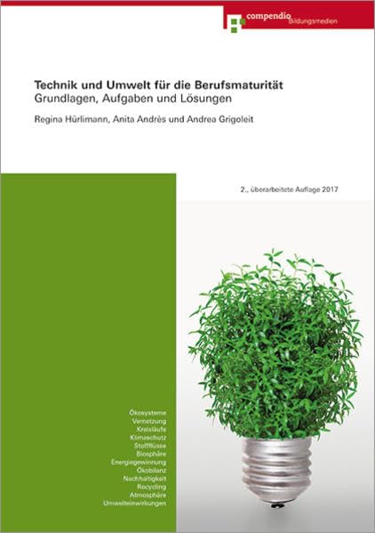 Technik und Umwelt für die Berufsmaturität: Grundlagen, Aufgaben und Lösungen Professional & Reference Books
