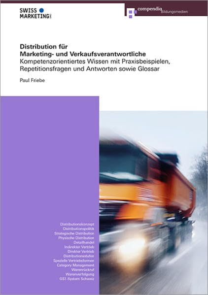 Distribution für Marketing- und Verkaufsverantwortliche: Kompetenzorientiertes Wissen mit Praxisbeispielen, Repetitionsfragen und Antworten sowie Glossar (Marketing- und Verkaufsfachleute) Law