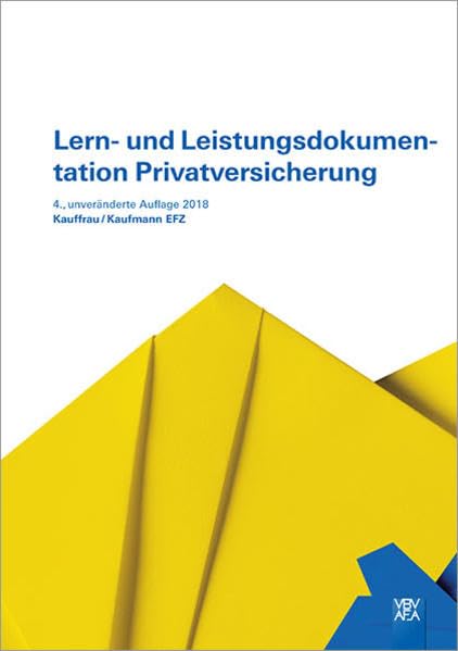 Lern- und Leistungsdokumentation Privatversicherung: youngprofessional@insurance (VBV youngprofessional@insurance) Law