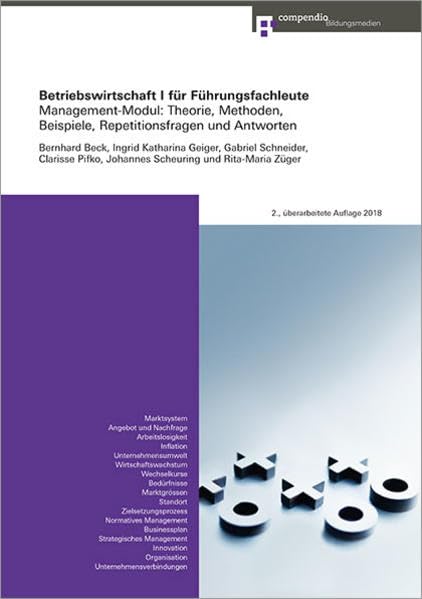 Betriebswirtschaft I für Führungsfachleute: Management-Modul: Theorie, Methoden, Beispiele, Repetitionsfragen und Antworten (Management für Führungsfachleute) Law