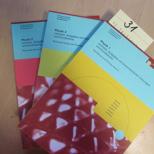 Physik 1 - Lerntext, Aufgaben mit kommentierten Lösungen und Kurztheorie Natural Sciences