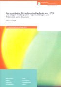 Kommunikation für technische Kaufleute und HWD: Grundlagen mit Beispielen, Repetitionsfragen und Antworten sowie Übungen Law