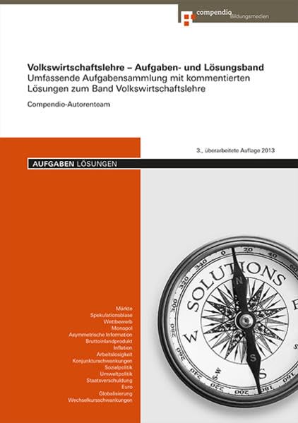 Volkswirtschaftslehre - Aufgaben- und Lösungsband: Umfassende Aufgabensammlung mit kommentierten Lösungen zum Band Volkswirtschaftslehre (Wirtschaft und Recht) Law
