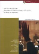 Schweizer Staatskunde: Grundlagen und Repetitionsfragen mit Antworten Law