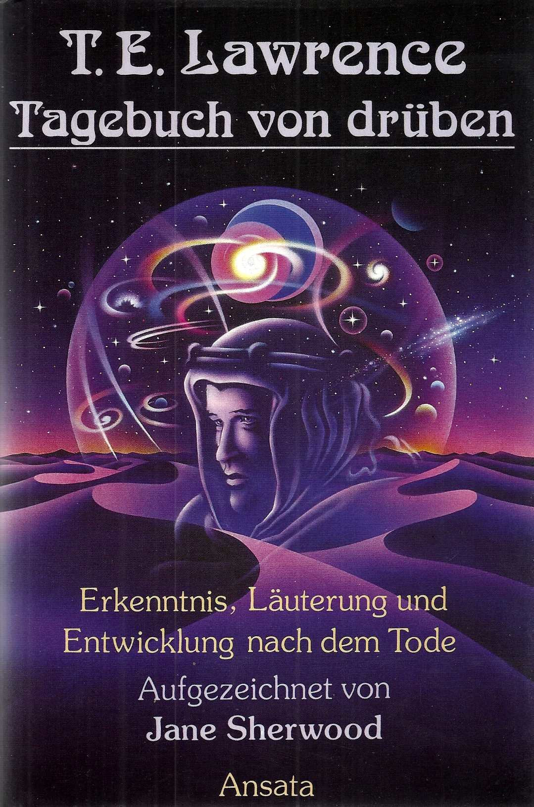 Tagebuch von drüben. Erkenntnis, Läuterung und Entwicklung nach dem Tode Memories