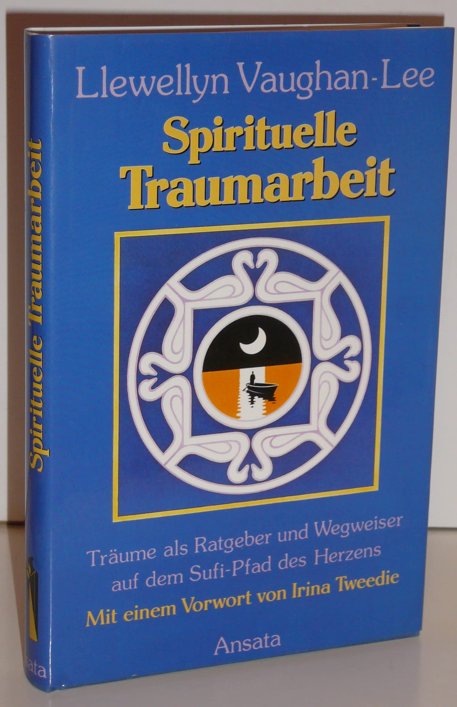 Spirituelle Traumarbeit. Träume als Ratgeber und Wegweiser auf dem Sufi-Pfad des Herzens Self-help