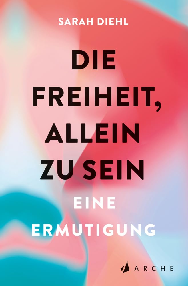 Die Freiheit, allein zu sein Books