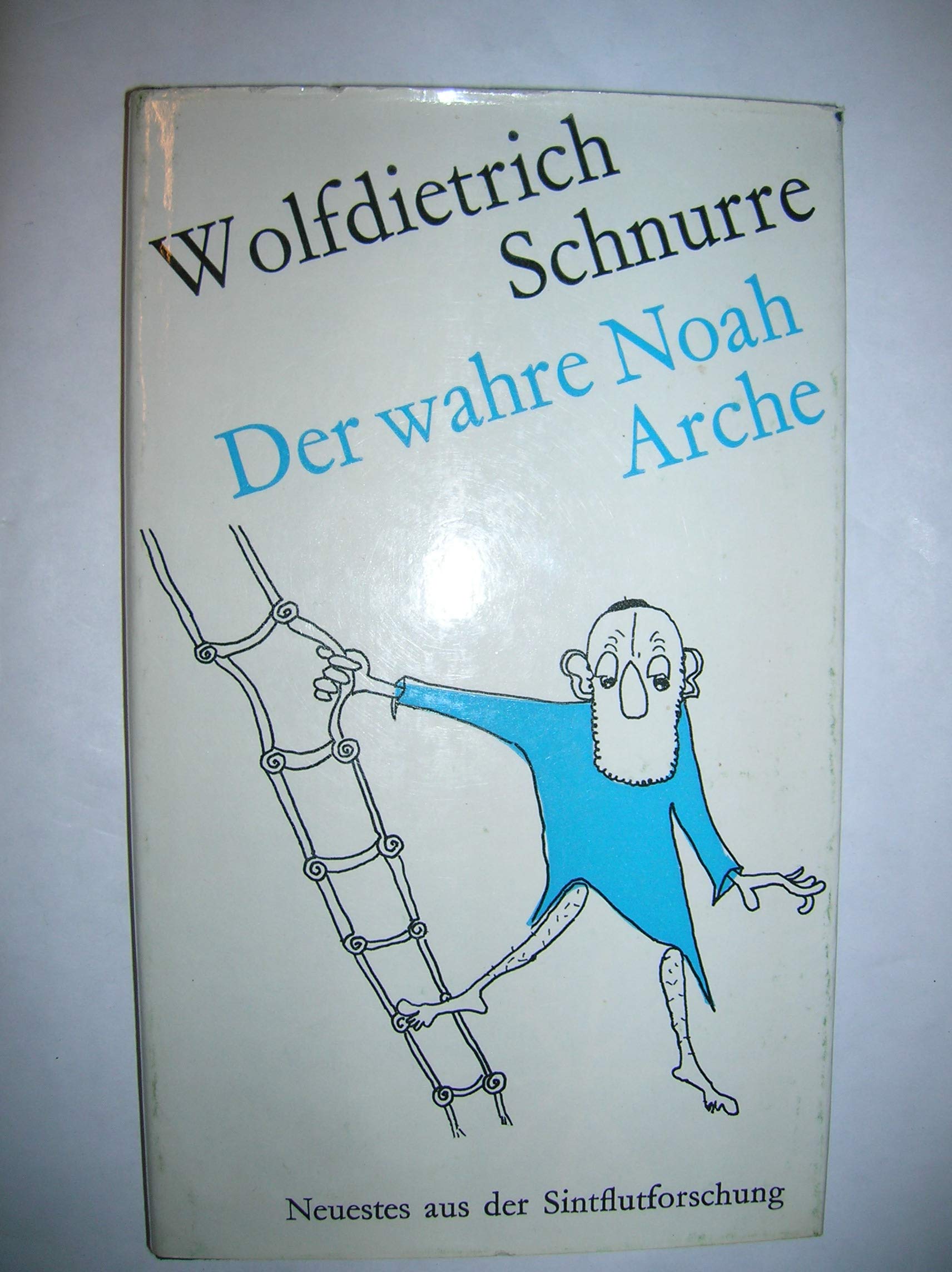 Der wahre Noah: Eine Lobpreisung in Wort und Bild Books