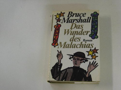 Das Wunder des Malachias.: Roman. Law Books